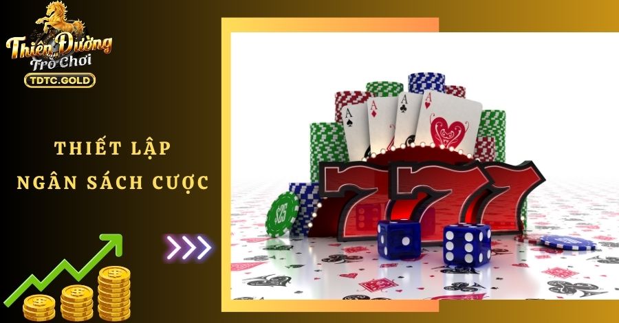 Thiết lập ngân sách cá cược