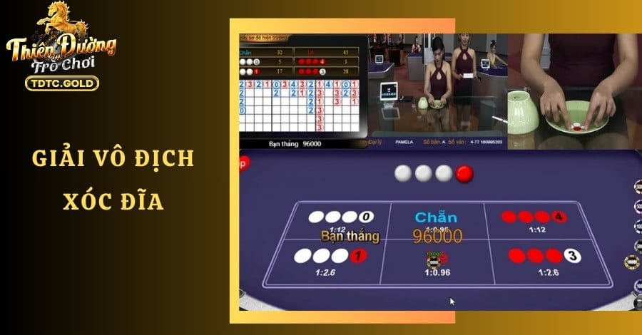 Giải vô địch Xóc Đĩa (XDC) - Chính phục triệu đô
